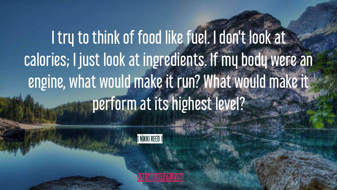 Fleshly Food quotes by Nikki Reed