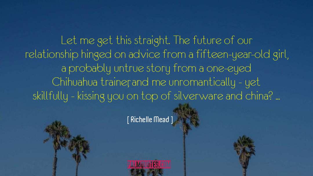 Fletes Chihuahua quotes by Richelle Mead