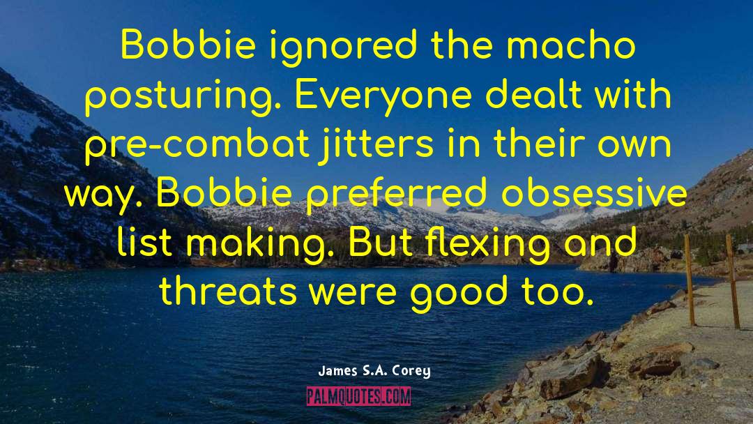 Flexing quotes by James S.A. Corey