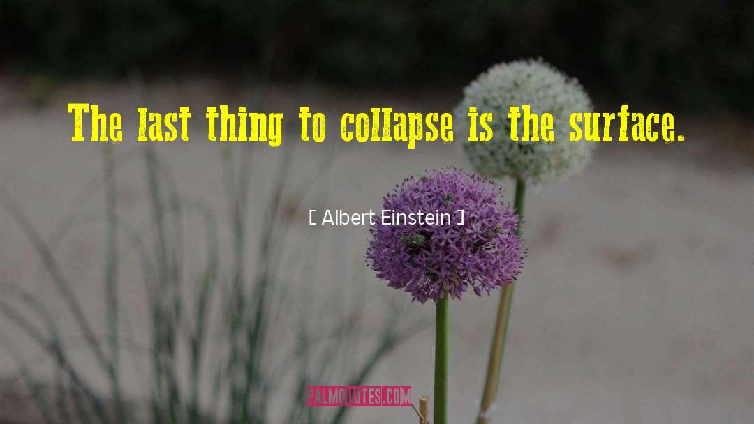 Flexure Surface quotes by Albert Einstein