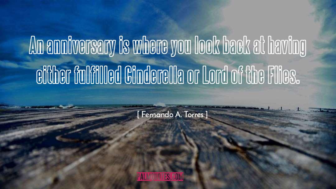Flies quotes by Fernando A. Torres
