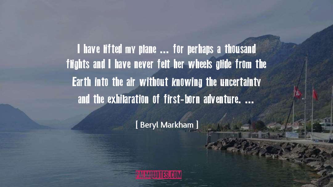 Flight Attendant quotes by Beryl Markham