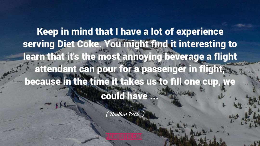 Flight Attendant quotes by Heather Poole