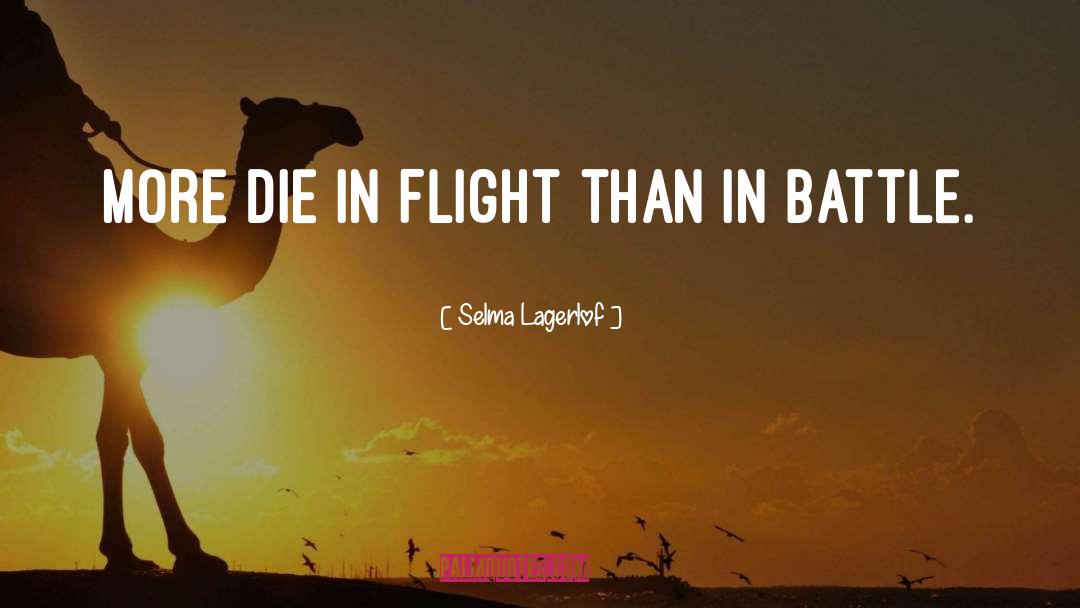 Flight quotes by Selma Lagerlof
