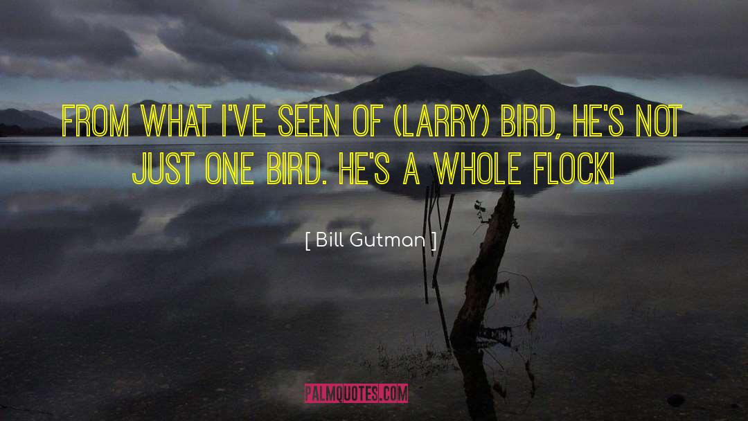 Flightless Bird Larry quotes by Bill Gutman