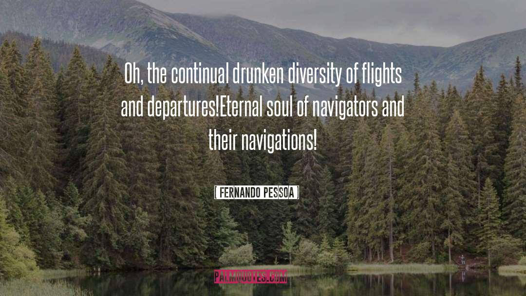 Flights quotes by Fernando Pessoa