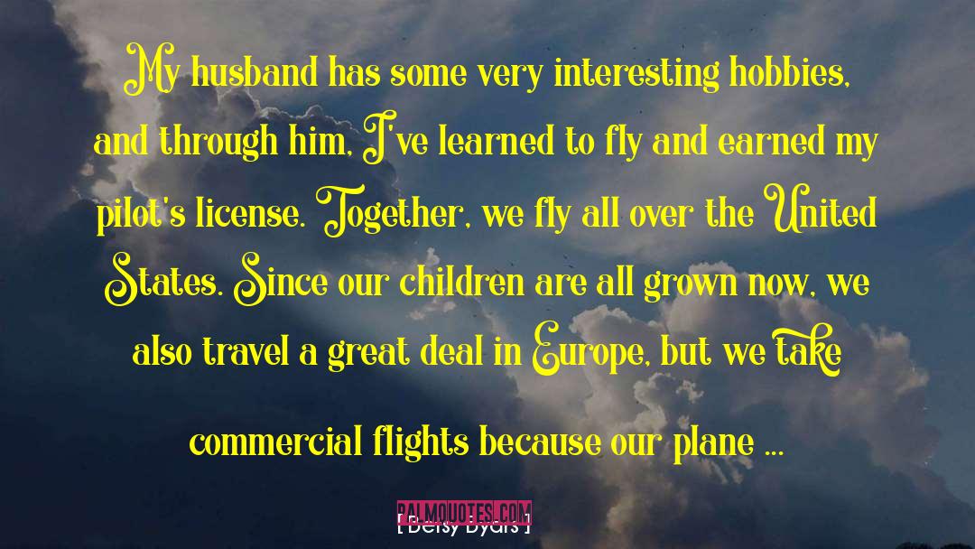 Flights quotes by Betsy Byars