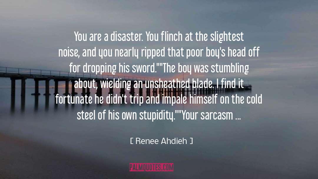 Flinch quotes by Renee Ahdieh