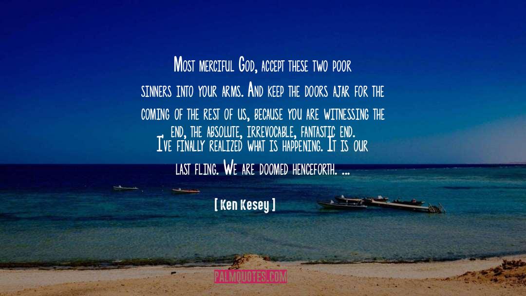 Fling quotes by Ken Kesey