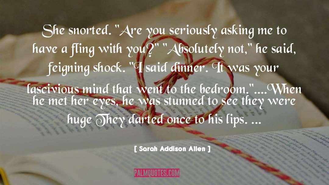 Fling quotes by Sarah Addison Allen