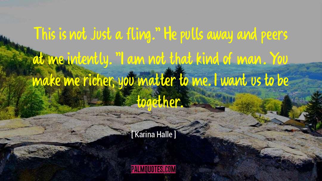 Fling quotes by Karina Halle
