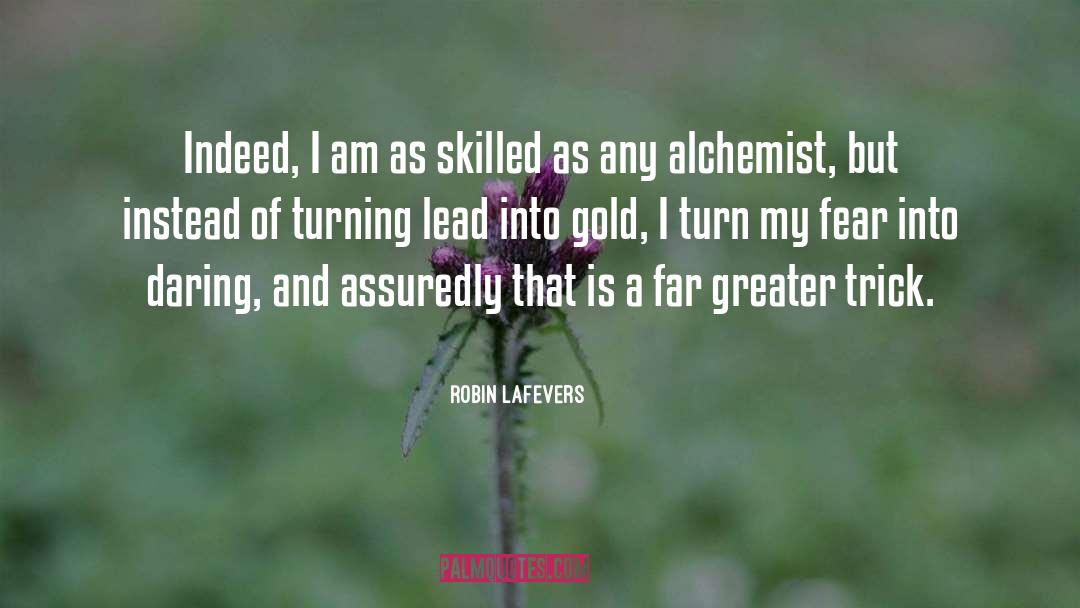 Flinging Gold quotes by Robin LaFevers