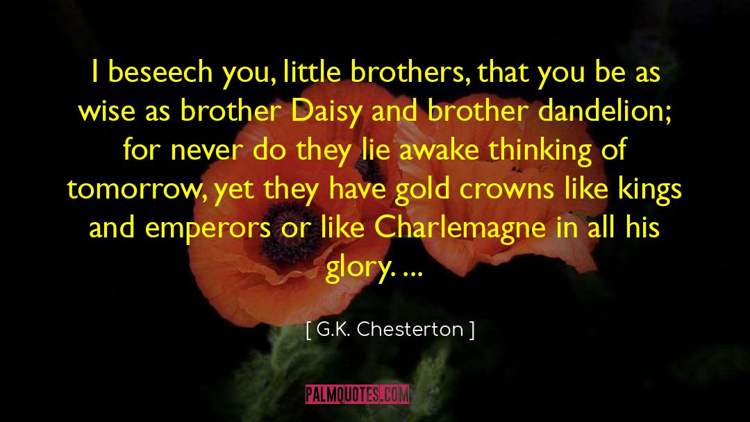 Flinging Gold quotes by G.K. Chesterton