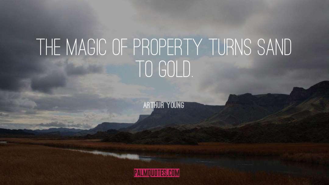 Flinging Gold quotes by Arthur Young