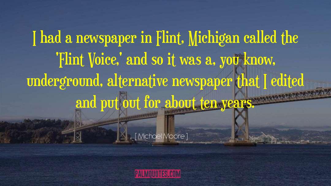 Flint Michigan quotes by Michael Moore