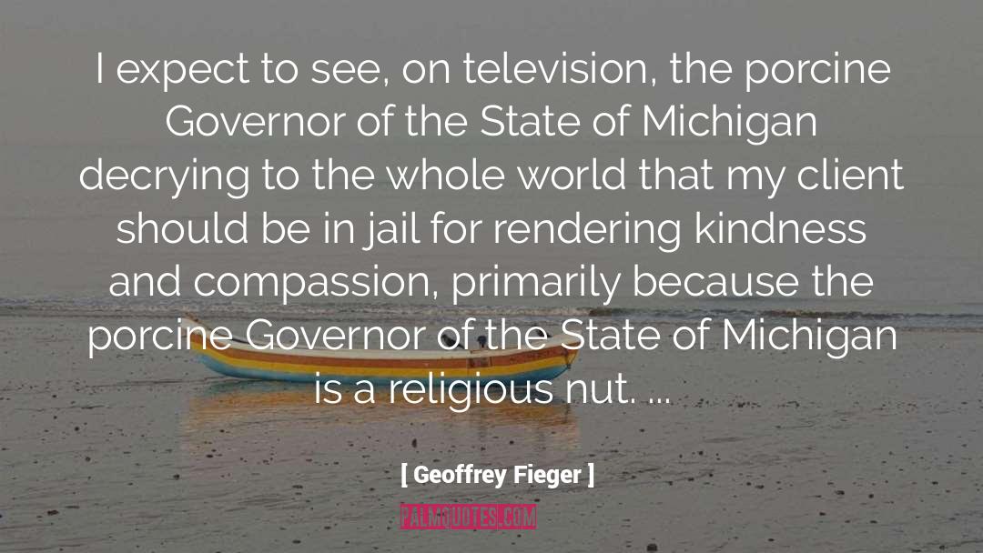 Flint Michigan quotes by Geoffrey Fieger