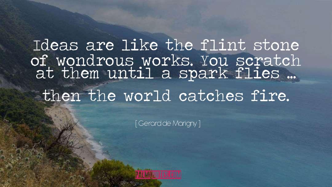 Flint quotes by Gerard De Marigny