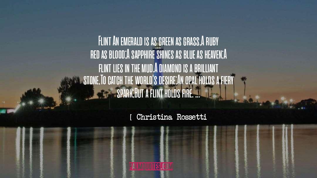 Flint quotes by Christina Rossetti