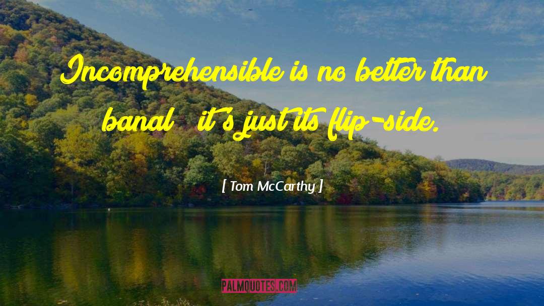 Flip Flops quotes by Tom McCarthy