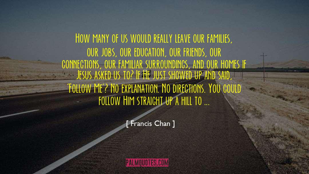 Flippant quotes by Francis Chan
