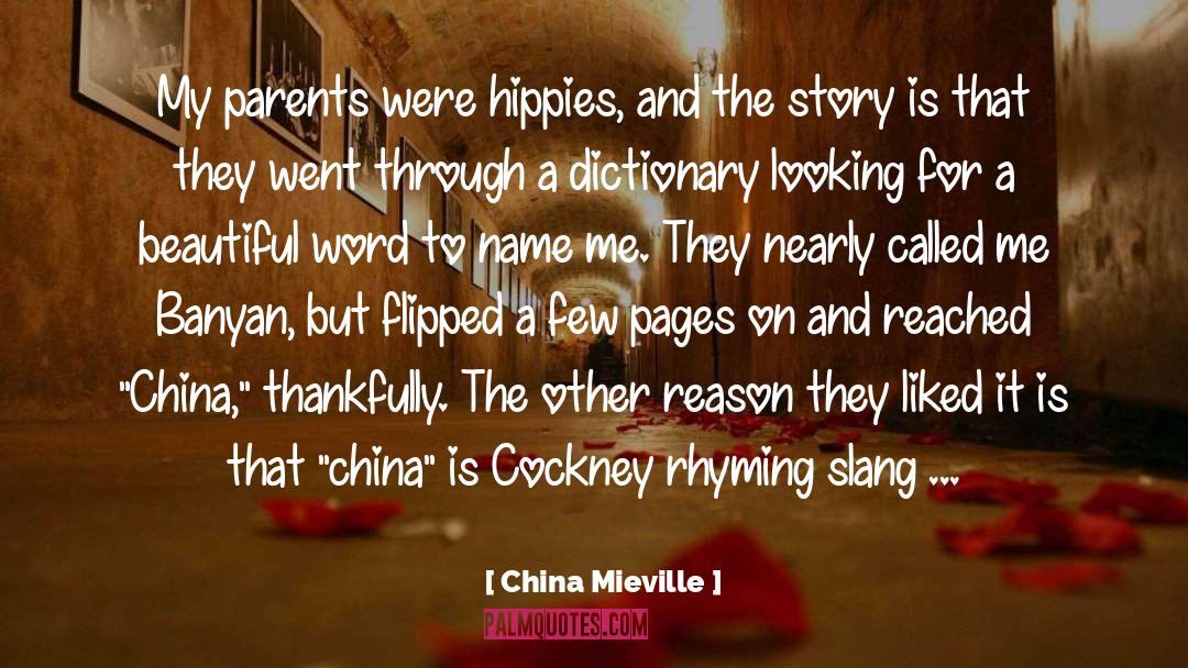 Flipped quotes by China Mieville