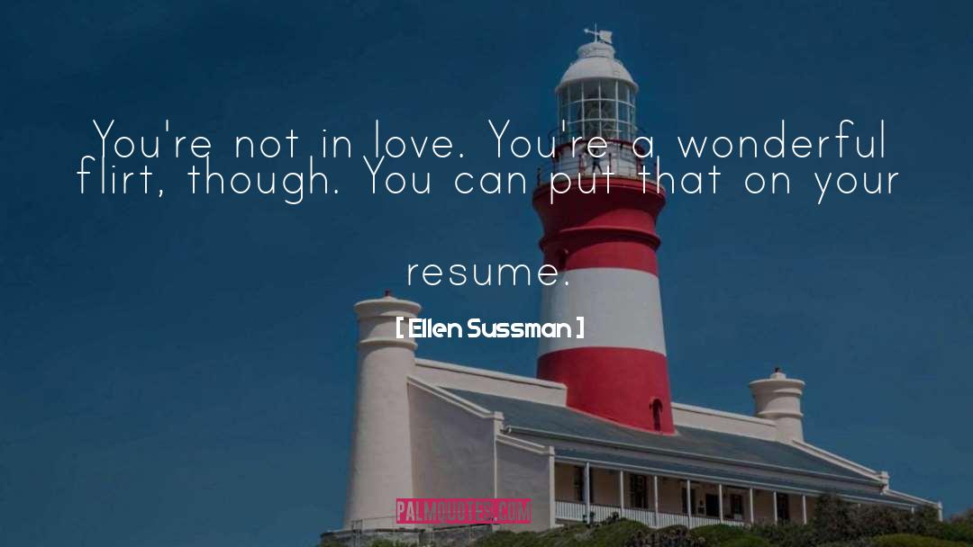 Flirtation quotes by Ellen Sussman