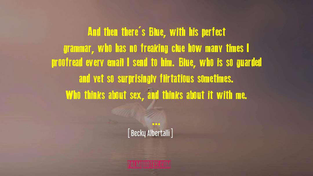 Flirtatious quotes by Becky Albertalli