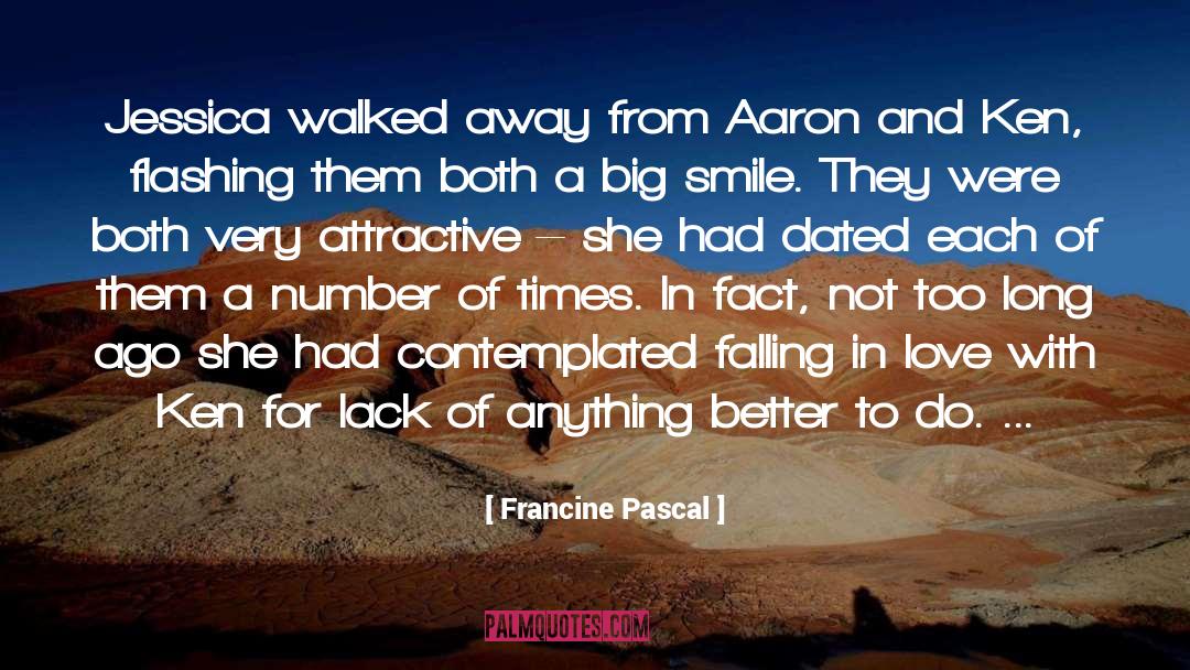 Flirting quotes by Francine Pascal