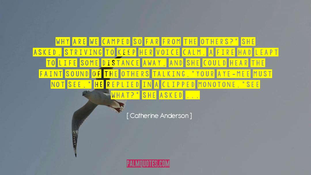 Flirting With Fire quotes by Catherine Anderson