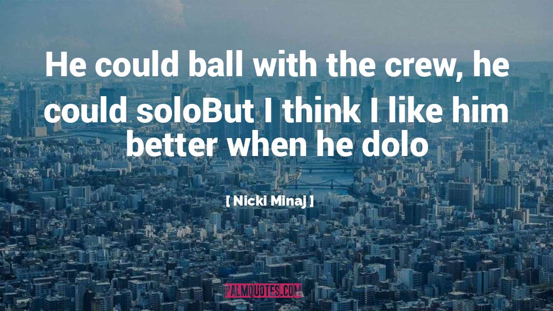 Flirty quotes by Nicki Minaj