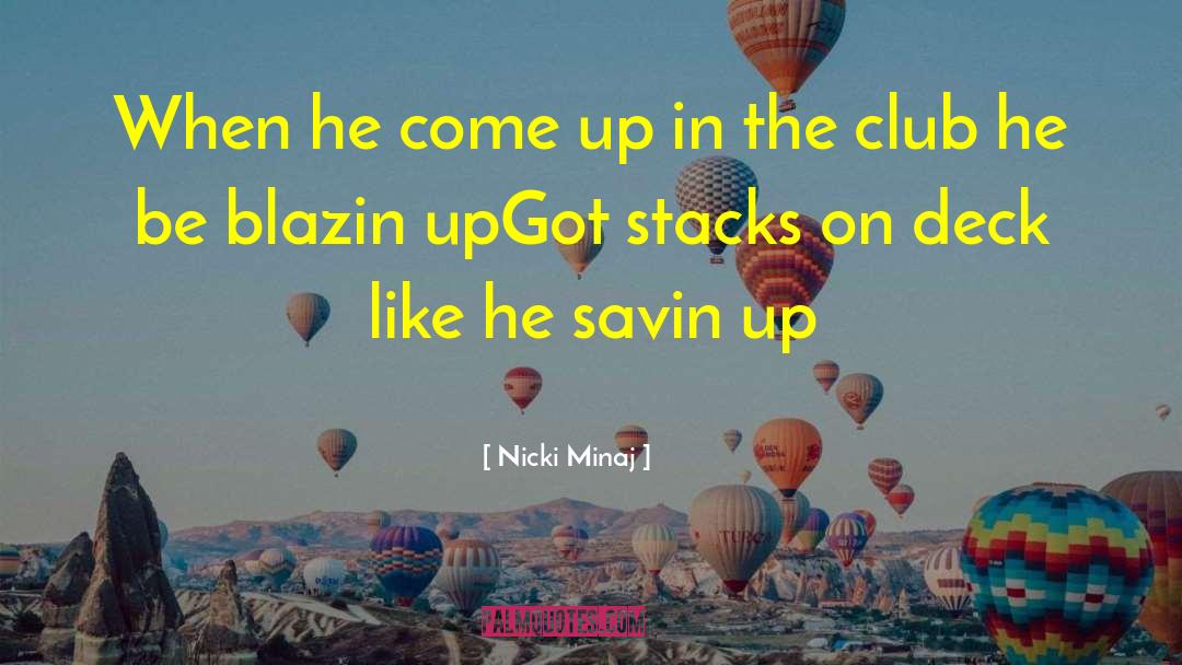 Flirty quotes by Nicki Minaj