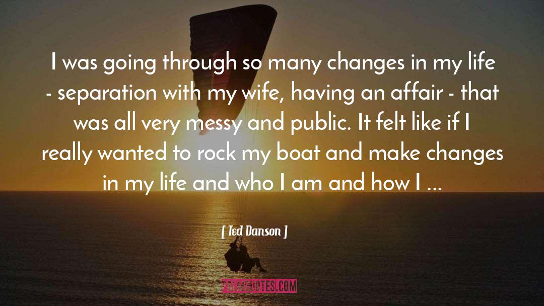 Flirty Wife quotes by Ted Danson