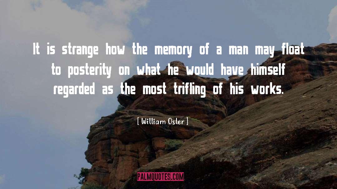 Float quotes by William Osler