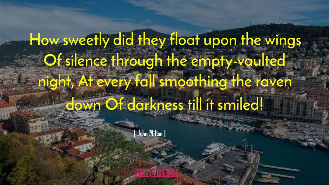 Float quotes by John Milton
