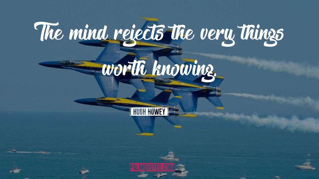Floating Mind quotes by Hugh Howey