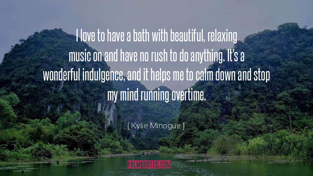 Floating Mind quotes by Kylie Minogue