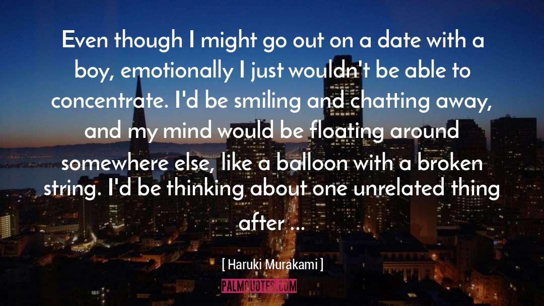 Floating On Clouds quotes by Haruki Murakami