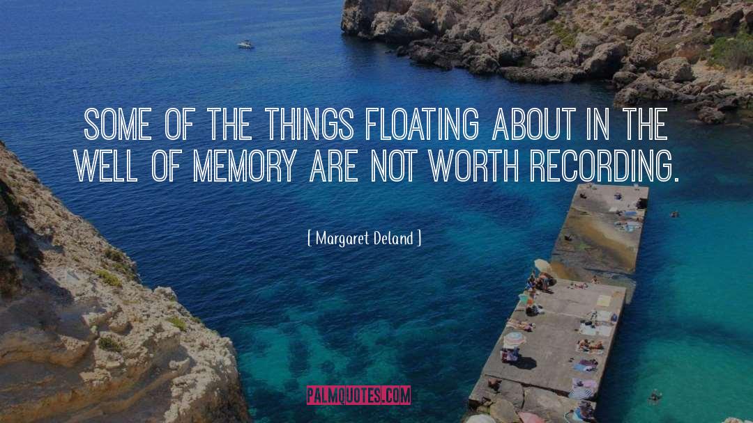 Floating quotes by Margaret Deland