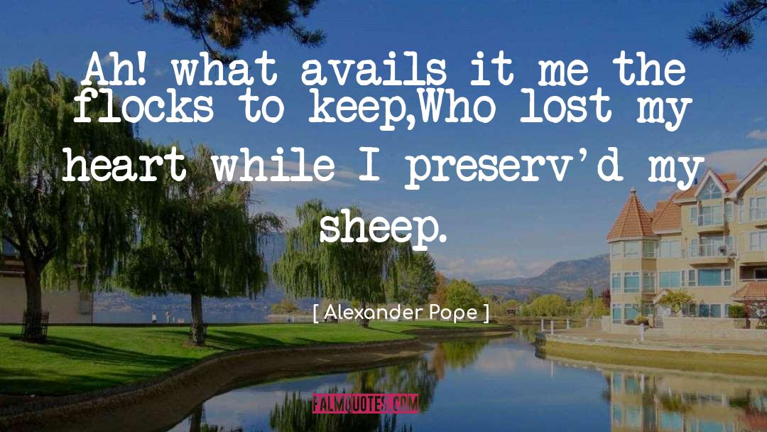 Flocks quotes by Alexander Pope