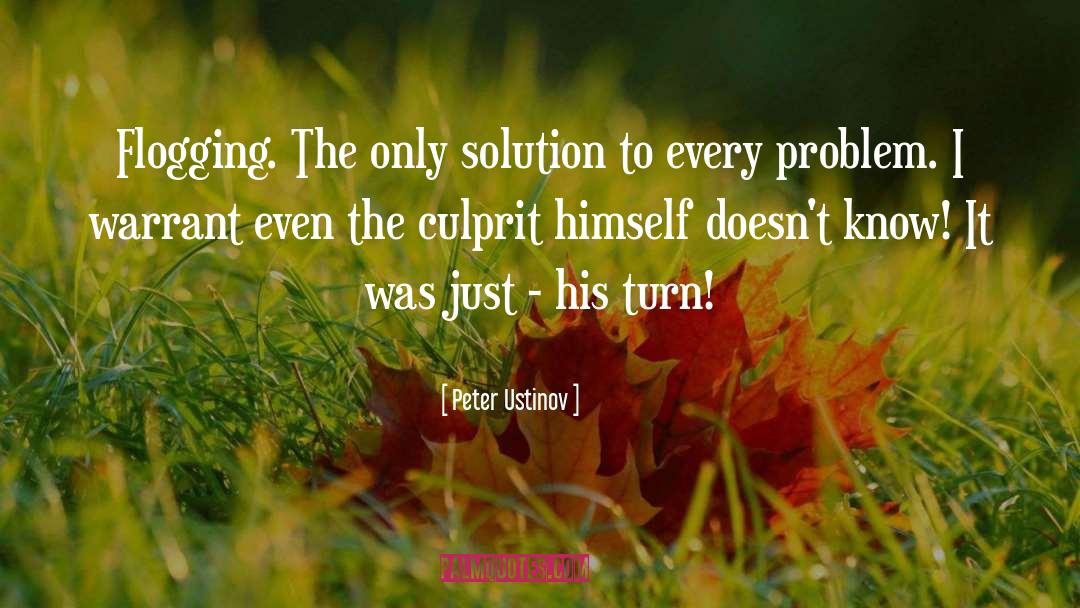 Flogging quotes by Peter Ustinov