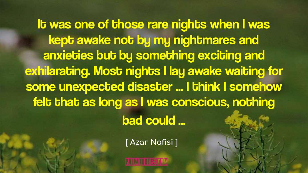 Flood Disaster quotes by Azar Nafisi