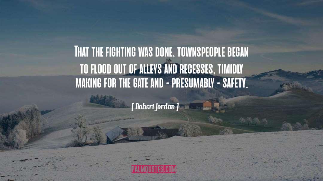Flood quotes by Robert Jordan