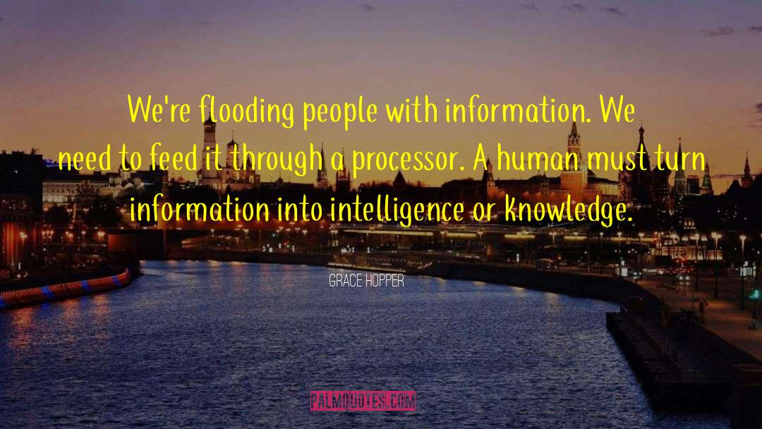 Flooding quotes by Grace Hopper