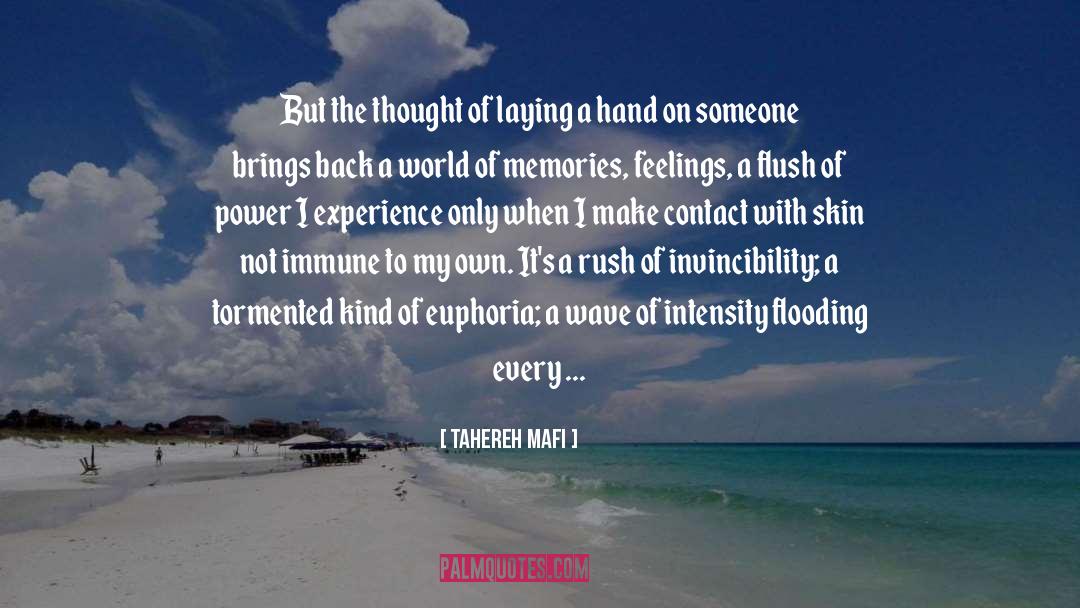 Flooding quotes by Tahereh Mafi