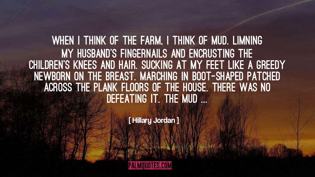Floors quotes by Hillary Jordan