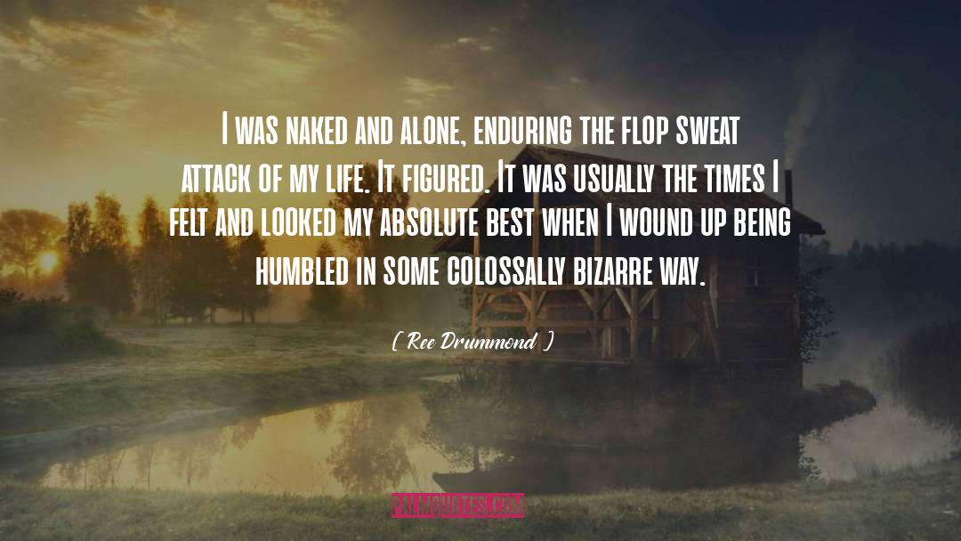 Flop quotes by Ree Drummond