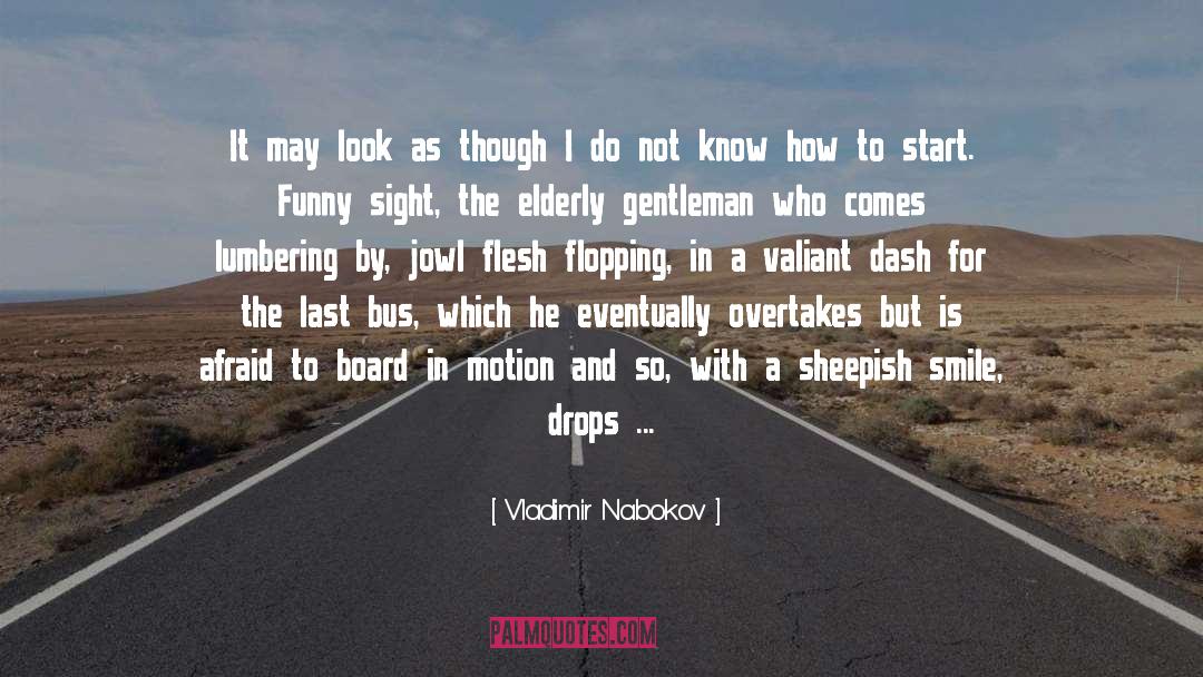 Flopping quotes by Vladimir Nabokov