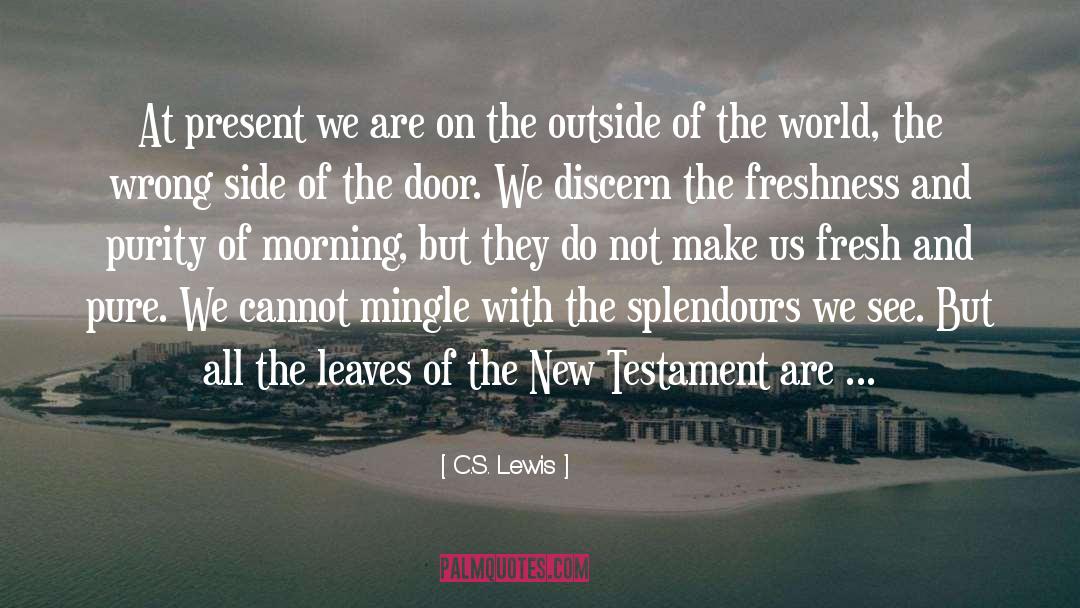 Flora Lewis quotes by C.S. Lewis