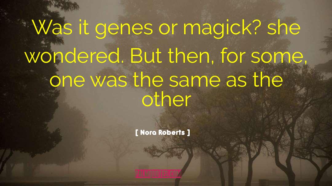 Flora Roberts quotes by Nora Roberts