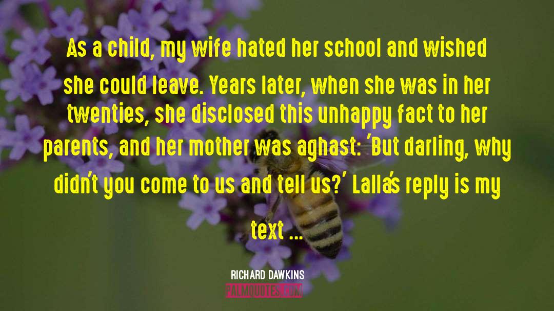 Flordeliza School quotes by Richard Dawkins